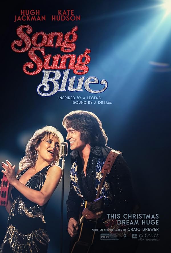 (2025) Song Sung Blue | ترانه ای با آوای غمگین